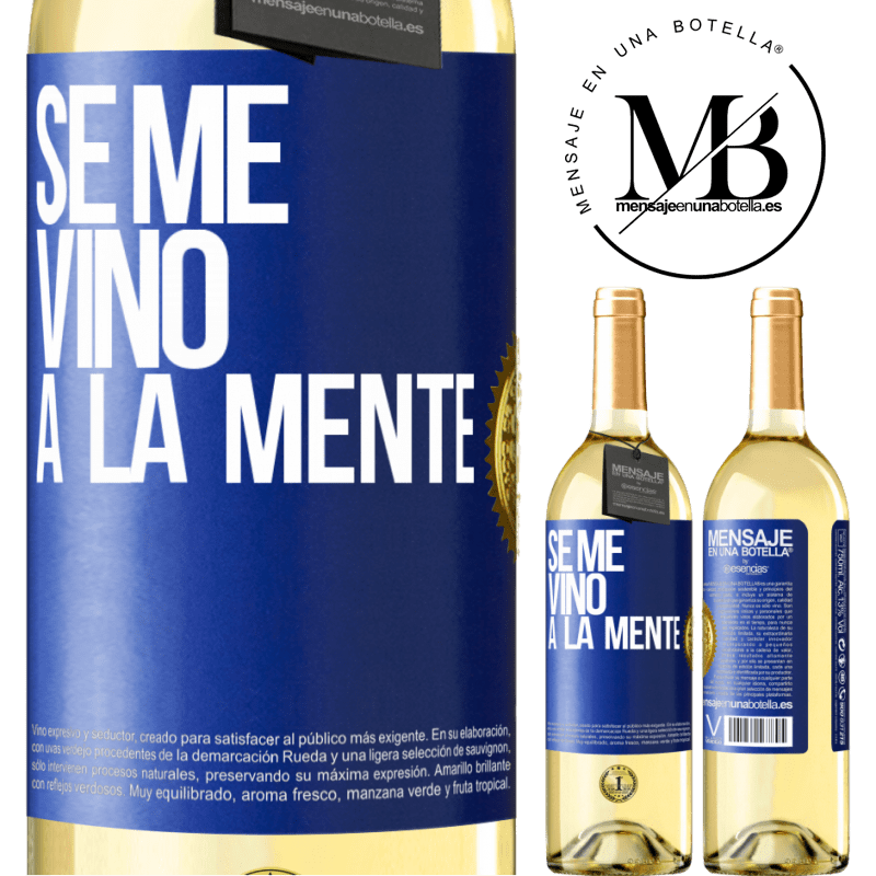 29,95 € Free Shipping | White Wine WHITE Edition Se me VINO a la mente… Blue Label. Customizable label Young wine Harvest 2025 Verdejo