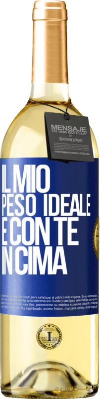 29,95 € | Vino bianco Edizione WHITE Il mio peso ideale è con te in cima Etichetta Blu. Etichetta personalizzabile Vino giovane Raccogliere 2024 Verdejo