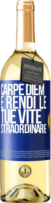29,95 € | Vino bianco Edizione WHITE Carpe Diem e rendi le tue vite straordinarie Etichetta Blu. Etichetta personalizzabile Vino giovane Raccogliere 2023 Verdejo