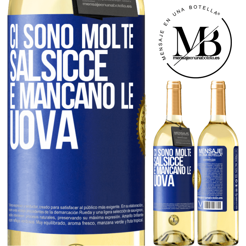 29,95 € Spedizione Gratuita | Vino bianco Edizione WHITE Ci sono molte salsicce e mancano le uova Etichetta Blu. Etichetta personalizzabile Vino giovane Raccogliere 2023 Verdejo