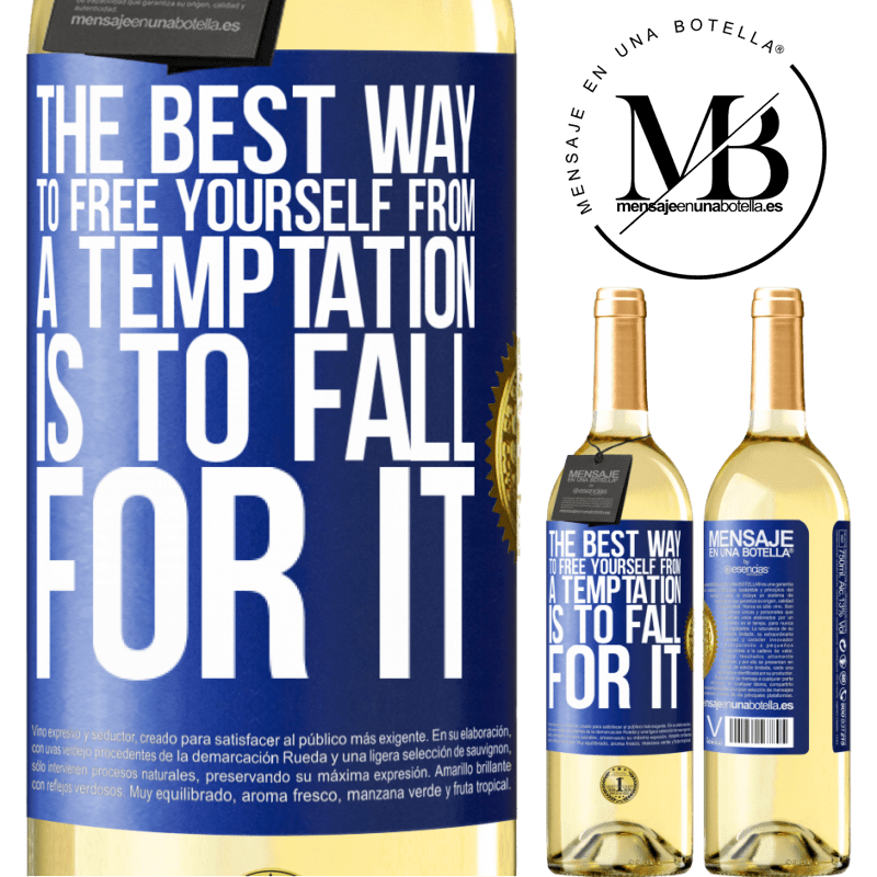 29,95 € Free Shipping | White Wine WHITE Edition The best way to free yourself from a temptation is to fall for it Blue Label. Customizable label Young wine Harvest 2022 Verdejo