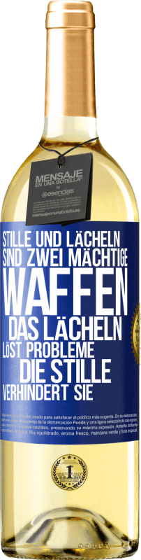 29,95 € | Weißwein WHITE Ausgabe Stille und Lächeln sind zwei mächtige Waffen. Das Lächeln löst Probleme, die Stille verhindert sie Blaue Markierung. Anpassbares Etikett Junger Wein Ernte 2025 Verdejo