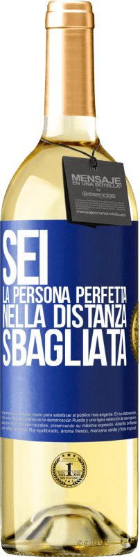 29,95 € | Vino bianco Edizione WHITE Sei la persona perfetta nella distanza sbagliata Etichetta Blu. Etichetta personalizzabile Vino giovane Raccogliere 2024 Verdejo