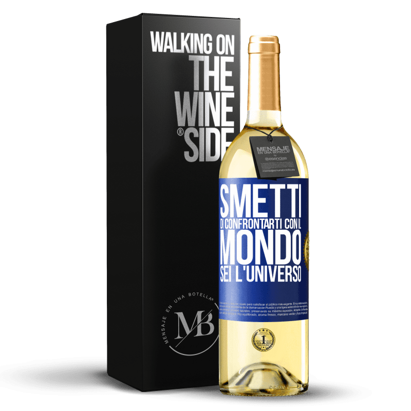 29,95 € Spedizione Gratuita | Vino bianco Edizione WHITE Smetti di confrontarti con il mondo, sei l'universo Etichetta Blu. Etichetta personalizzabile Vino giovane Raccogliere 2025 Verdejo