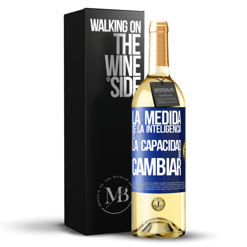 29,95 € Envío gratis | Vino Blanco Edición WHITE La medida de la inteligencia es la capacidad de cambiar Etiqueta Azul. Etiqueta personalizable Vino joven Cosecha 2024 Verdejo