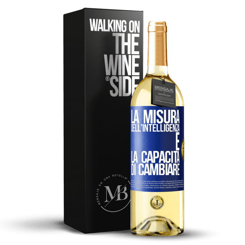 29,95 € Spedizione Gratuita | Vino bianco Edizione WHITE La misura dell'intelligenza è la capacità di cambiare Etichetta Blu. Etichetta personalizzabile Vino giovane Raccogliere 2025 Verdejo