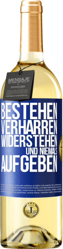 29,95 € | Weißwein WHITE Ausgabe Bestehen, verharren, widerstehen und niemals aufgeben Blaue Markierung. Anpassbares Etikett Junger Wein Ernte 2024 Verdejo