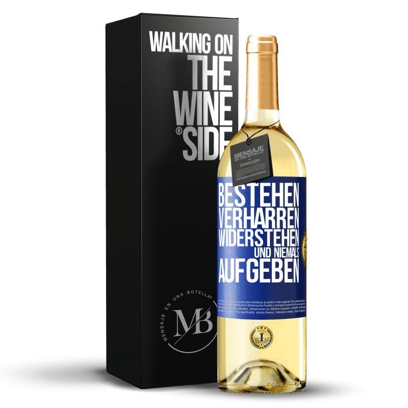24,95 € Kostenloser Versand | Weißwein WHITE Ausgabe Bestehen, bestehen, widerstehen und niemals aufgeben Blaue Markierung. Anpassbares Etikett Junger Wein Ernte 2021 Verdejo