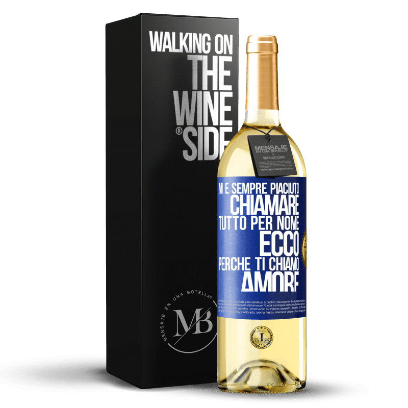 29,95 € Spedizione Gratuita | Vino bianco Edizione WHITE Mi è sempre piaciuto chiamare tutto per nome, ecco perché ti chiamo amore Etichetta Blu. Etichetta personalizzabile Vino giovane Raccogliere 2024 Verdejo