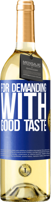 29,95 € | Белое вино Издание WHITE Для требовательных с хорошим вкусом Синяя метка. Настраиваемая этикетка Молодое вино Урожай 2023 Verdejo