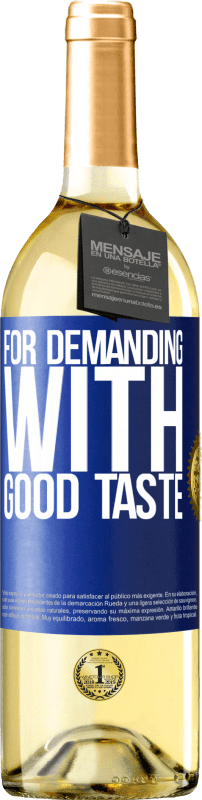 29,95 € | White Wine WHITE Edition For demanding with good taste Blue Label. Customizable label Young wine Harvest 2024 Verdejo