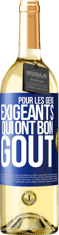 29,95 € | Vin blanc Édition WHITE Pour les gens exigeants qui ont bon goût Étiquette Bleue. Étiquette personnalisable Vin jeune Récolte 2024 Verdejo