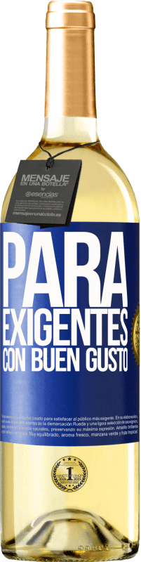 29,95 € | Vino Blanco Edición WHITE Para exigentes con buen gusto Etiqueta Azul. Etiqueta personalizable Vino joven Cosecha 2024 Verdejo