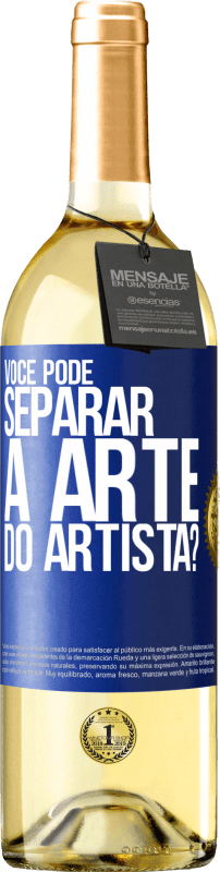 29,95 € | Vinho branco Edição WHITE você pode separar a arte do artista? Etiqueta Azul. Etiqueta personalizável Vinho jovem Colheita 2024 Verdejo