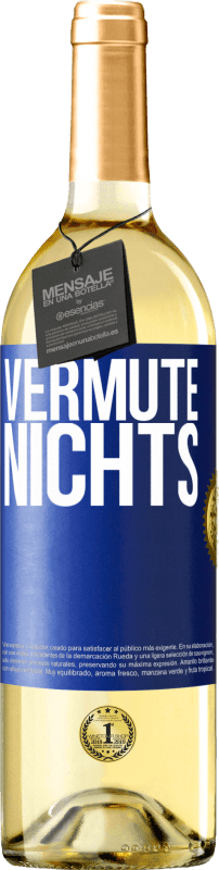 29,95 € | Weißwein WHITE Ausgabe Vermute nichts Blaue Markierung. Anpassbares Etikett Junger Wein Ernte 2024 Verdejo