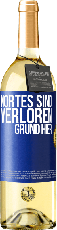 29,95 € Kostenloser Versand | Weißwein WHITE Ausgabe Nortes sind verloren. Grund hier Blaue Markierung. Anpassbares Etikett Junger Wein Ernte 2025 Verdejo