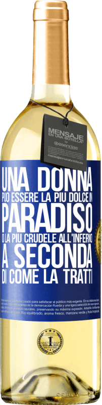 29,95 € Spedizione Gratuita | Vino bianco Edizione WHITE Una donna può essere la più dolce in paradiso o la più crudele all'inferno, a seconda di come la tratti Etichetta Blu. Etichetta personalizzabile Vino giovane Raccogliere 2024 Verdejo