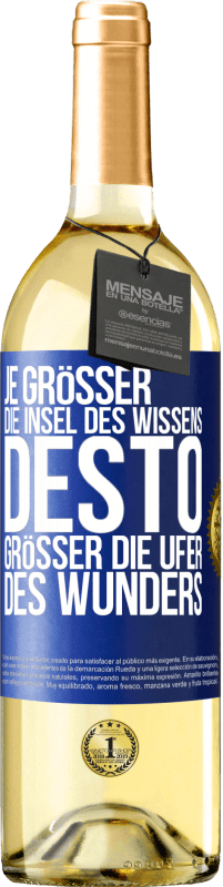 29,95 € Kostenloser Versand | Weißwein WHITE Ausgabe Je größer die Insel des Wissens, desto größer die Ufer des Wunders Blaue Markierung. Anpassbares Etikett Junger Wein Ernte 2025 Verdejo