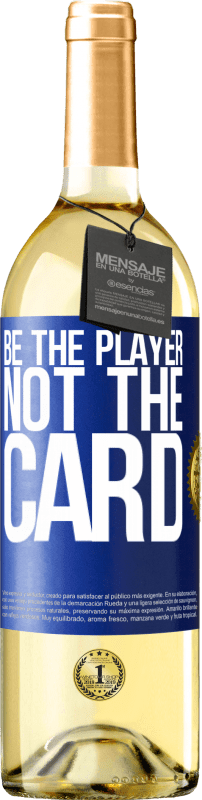29,95 € | 白ワイン WHITEエディション カードではなくプレイヤーになりましょう 青いタグ. カスタマイズ可能なラベル 若いワイン 収穫 2023 Verdejo