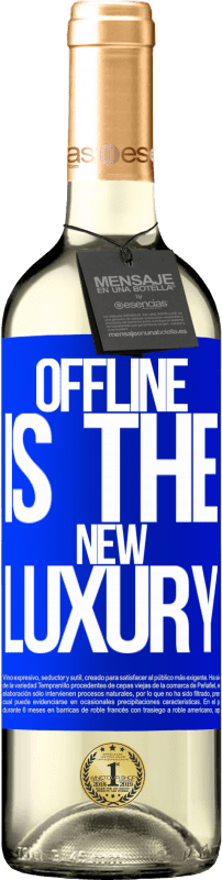 «Offline is the new luxury» Édition WHITE
