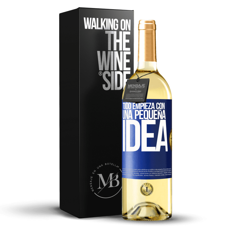 29,95 € Envío gratis | Vino Blanco Edición WHITE Todo empieza con una pequeña idea Etiqueta Azul. Etiqueta personalizable Vino joven Cosecha 2025 Verdejo