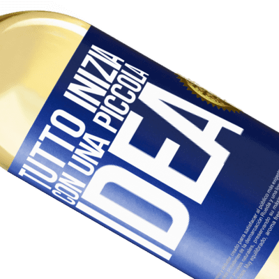 Espressioni Uniche e Personali. «Tutto inizia con una piccola idea» Edizione WHITE