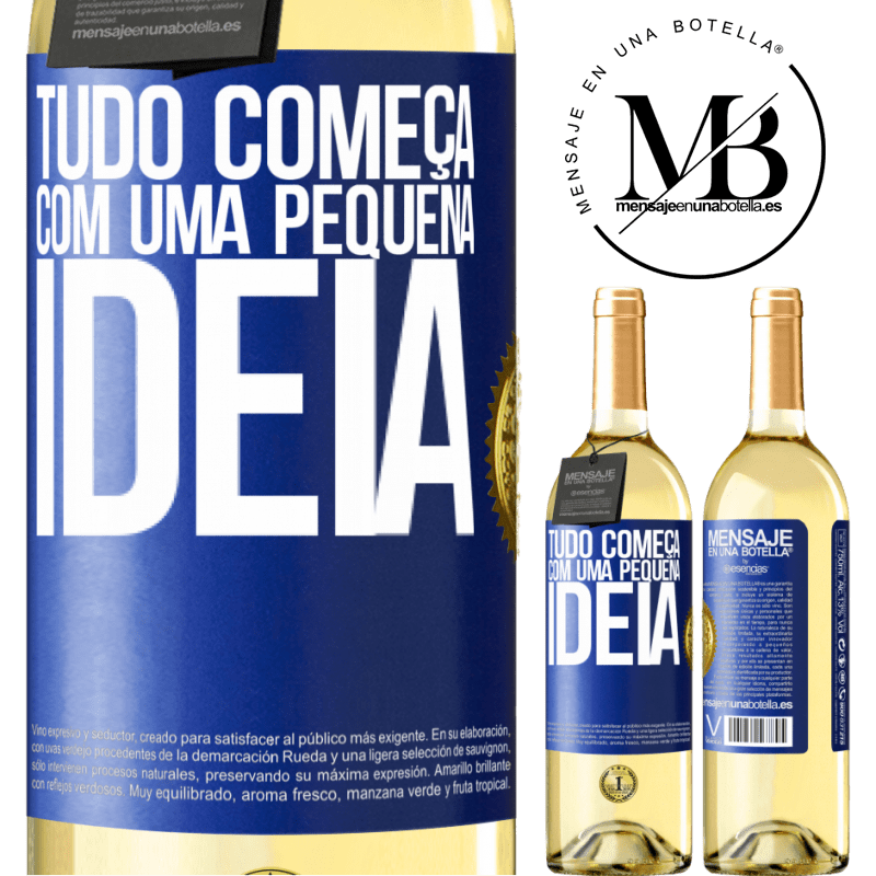 29,95 € Envio grátis | Vinho branco Edição WHITE Tudo começa com uma pequena ideia Etiqueta Azul. Etiqueta personalizável Vinho jovem Colheita 2025 Verdejo