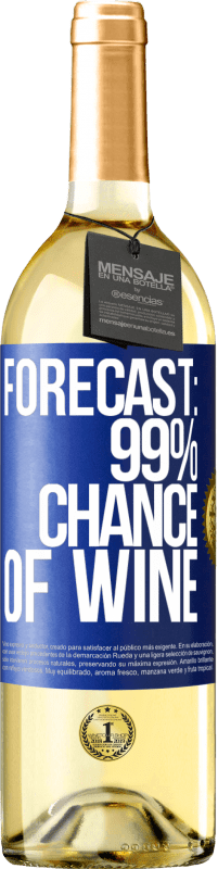 29,95 € | White Wine WHITE Edition Forecast: 99% chance of wine Blue Label. Customizable label Young wine Harvest 2024 Verdejo