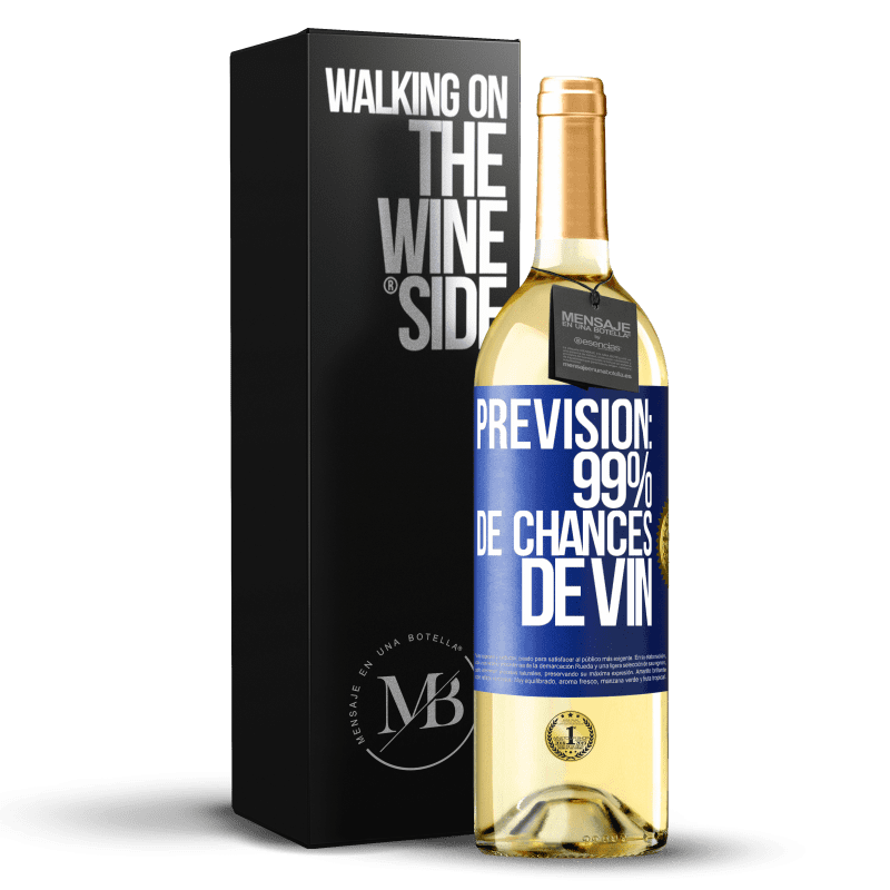 29,95 € Envoi gratuit | Vin blanc Édition WHITE Prévision: 99% de chances de vin Étiquette Bleue. Étiquette personnalisable Vin jeune Récolte 2024 Verdejo