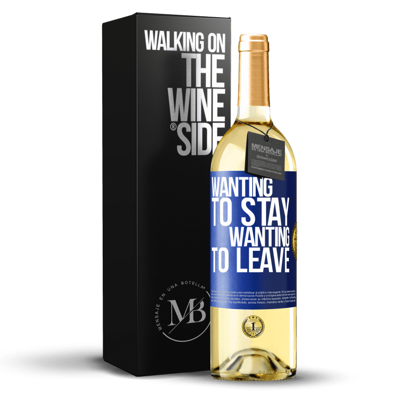 29,95 € Free Shipping | White Wine WHITE Edition Wanting to stay wanting to leave Blue Label. Customizable label Young wine Harvest 2023 Verdejo