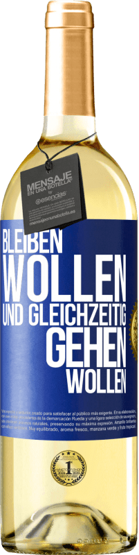 29,95 € | Weißwein WHITE Ausgabe Bleiben wollen und gleichzeitig gehen wollen Blaue Markierung. Anpassbares Etikett Junger Wein Ernte 2023 Verdejo