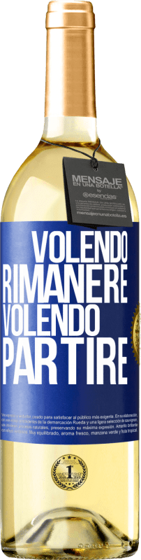 29,95 € | Vino bianco Edizione WHITE Volendo rimanere volendo partire Etichetta Blu. Etichetta personalizzabile Vino giovane Raccogliere 2025 Verdejo