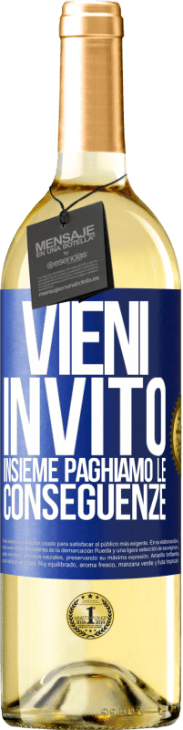 29,95 € | Vino bianco Edizione WHITE Vieni, invito, insieme paghiamo le conseguenze Etichetta Blu. Etichetta personalizzabile Vino giovane Raccogliere 2023 Verdejo