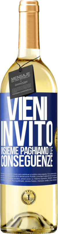 29,95 € | Vino bianco Edizione WHITE Vieni, invito, insieme paghiamo le conseguenze Etichetta Blu. Etichetta personalizzabile Vino giovane Raccogliere 2024 Verdejo