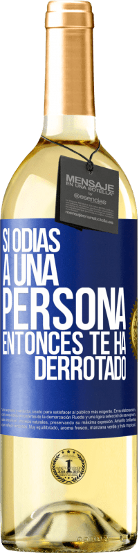 29,95 € | Vino Blanco Edición WHITE Si odias a una persona, entonces te ha derrotado Etiqueta Azul. Etiqueta personalizable Vino joven Cosecha 2024 Verdejo