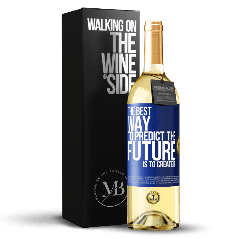 29,95 € Free Shipping | White Wine WHITE Edition The best way to predict the future is to create it Blue Label. Customizable label Young wine Harvest 2024 Verdejo