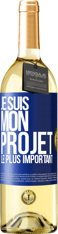 29,95 € | Vin blanc Édition WHITE Je suis mon projet le plus important Étiquette Bleue. Étiquette personnalisable Vin jeune Récolte 2023 Verdejo