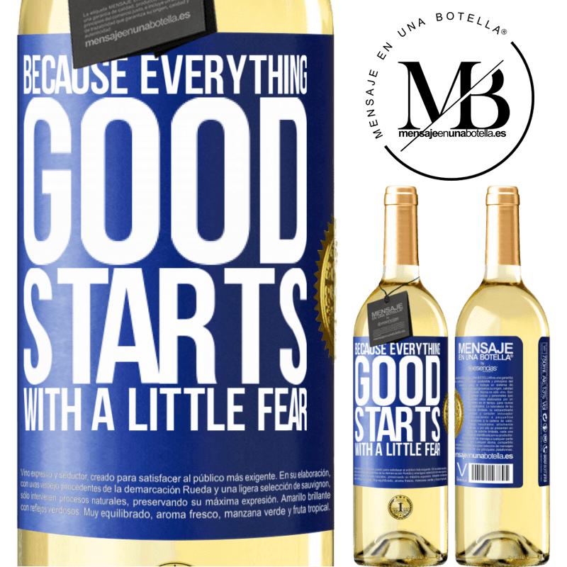29,95 € Free Shipping | White Wine WHITE Edition Because everything good starts with a little fear Blue Label. Customizable label Young wine Harvest 2022 Verdejo