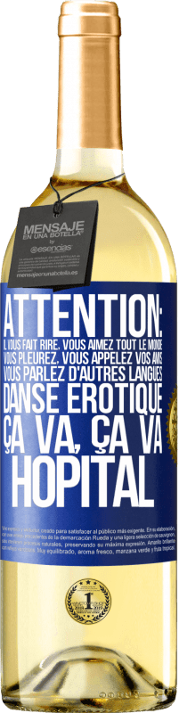 29,95 € | Vin blanc Édition WHITE Attention: il vous fait rire, vous aimez tout le monde, vous pleurez, vous appelez vos amis, vous parlez d'autres langues, danse Étiquette Bleue. Étiquette personnalisable Vin jeune Récolte 2024 Verdejo