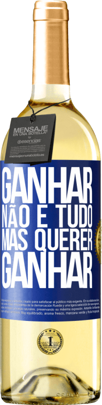 29,95 € | Vinho branco Edição WHITE Ganhar não é tudo, mas querer ganhar Etiqueta Azul. Etiqueta personalizável Vinho jovem Colheita 2025 Verdejo