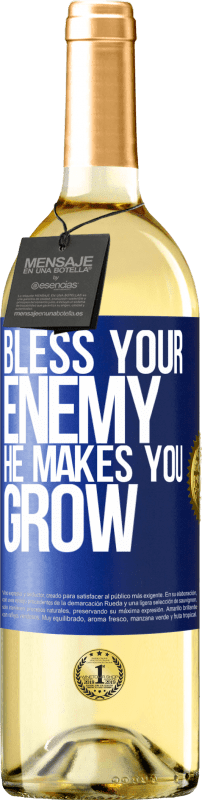 29,95 € | White Wine WHITE Edition Bless your enemy. He makes you grow Blue Label. Customizable label Young wine Harvest 2023 Verdejo