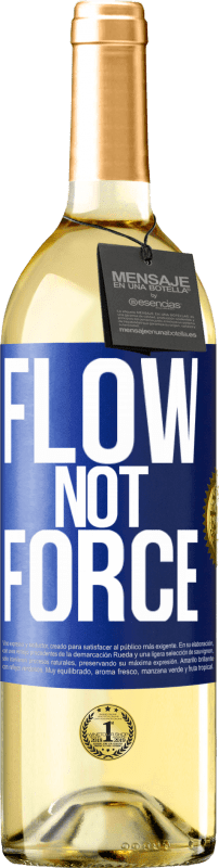 29,95 € | White Wine WHITE Edition Flow, not force Blue Label. Customizable label Young wine Harvest 2024 Verdejo