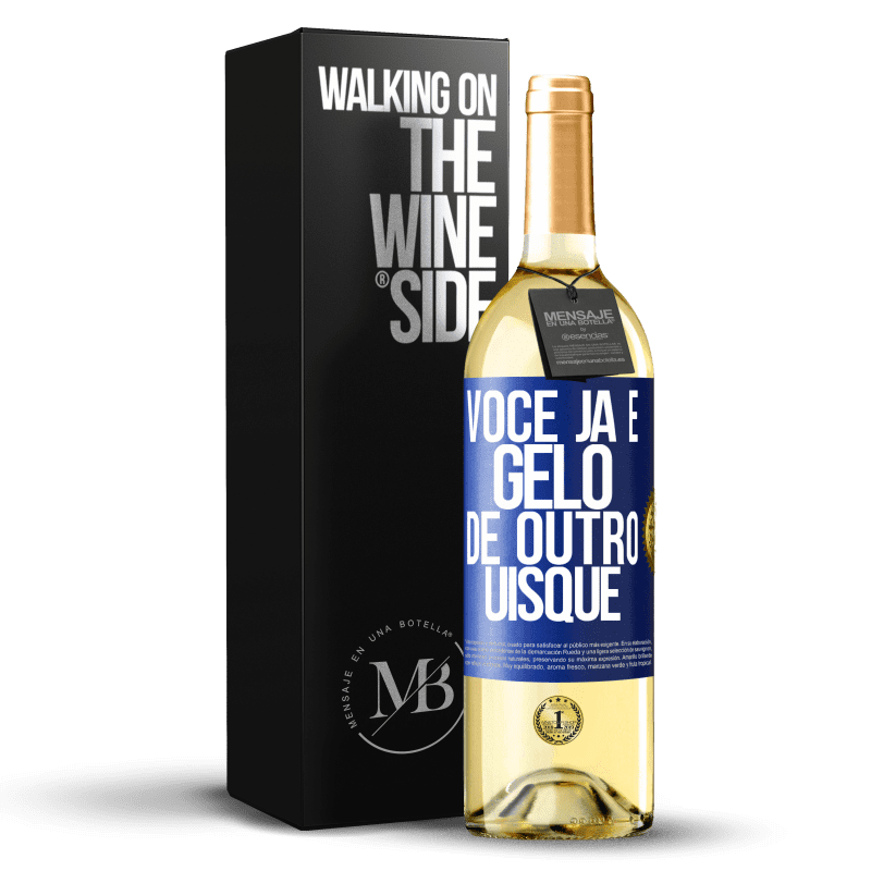 29,95 € Envio grátis | Vinho branco Edição WHITE Você já é gelo de outro uísque Etiqueta Azul. Etiqueta personalizável Vinho jovem Colheita 2024 Verdejo