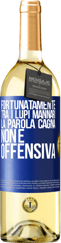 29,95 € | Vino bianco Edizione WHITE Fortunatamente tra i lupi mannari, la parola cagna non è offensiva Etichetta Blu. Etichetta personalizzabile Vino giovane Raccogliere 2023 Verdejo