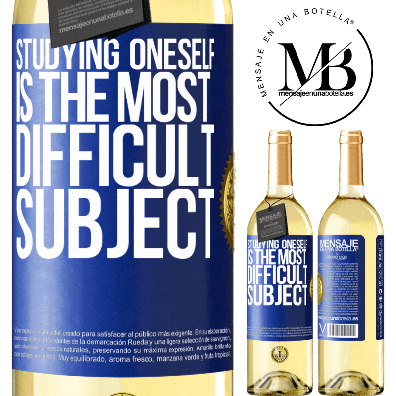 29,95 € Free Shipping | White Wine WHITE Edition Studying oneself is the most difficult subject Blue Label. Customizable label Young wine Harvest 2022 Verdejo