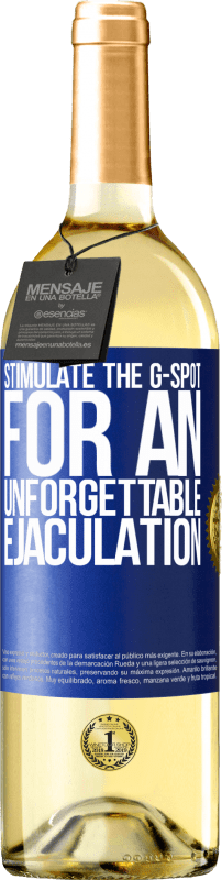 29,95 € | White Wine WHITE Edition Stimulate the G-spot for an unforgettable ejaculation Blue Label. Customizable label Young wine Harvest 2023 Verdejo