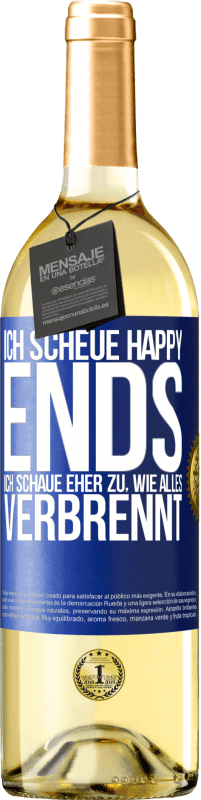 29,95 € | Weißwein WHITE Ausgabe Ich scheue Happy Ends, ich schaue eher zu, wie alles verbrennt Blaue Markierung. Anpassbares Etikett Junger Wein Ernte 2023 Verdejo