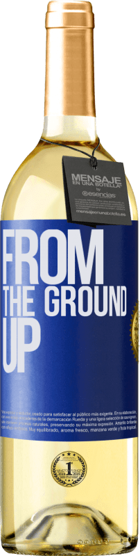 29,95 € | Vino Blanco Edición WHITE From The Ground Up Etiqueta Azul. Etiqueta personalizable Vino joven Cosecha 2024 Verdejo