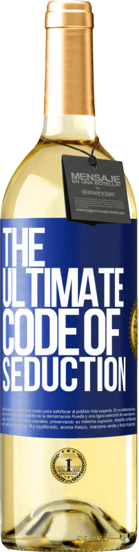 29,95 € | Белое вино Издание WHITE The ultimate code of seduction Синяя метка. Настраиваемая этикетка Молодое вино Урожай 2024 Verdejo