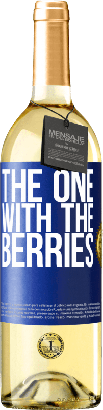 29,95 € | Белое вино Издание WHITE The one with the berries Синяя метка. Настраиваемая этикетка Молодое вино Урожай 2023 Verdejo